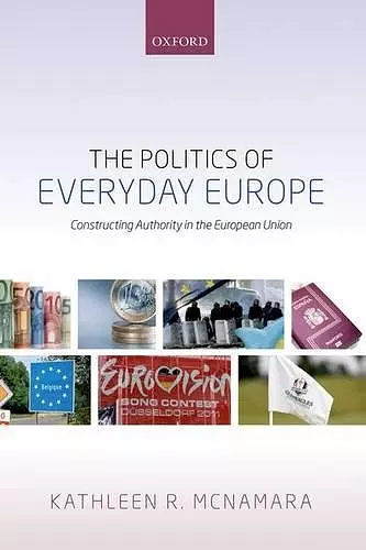 The Politics of Everyday Europe cover