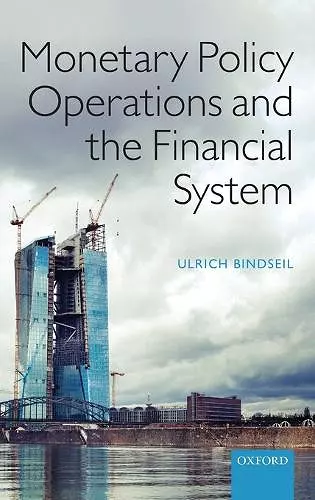 Monetary Policy Operations and the Financial System cover