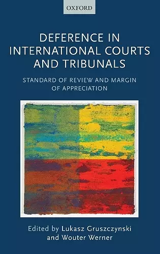 Deference in International Courts and Tribunals cover