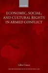 Economic, Social, and Cultural Rights in Armed Conflict cover