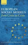 European Social Models From Crisis to Crisis: cover