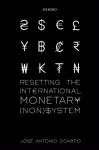 Resetting the International Monetary (Non)System cover