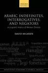 Arabic Indefinites, Interrogatives, and Negators cover