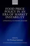 Food Price Policy in an Era of Market Instability cover