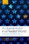 A Liberal Actor in a Realist World cover