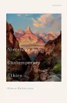 Nietzsche and Contemporary Ethics cover