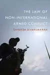 The Law of Non-International Armed Conflict cover