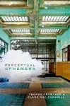 Perceptual Ephemera cover