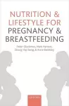 Nutrition and Lifestyle for Pregnancy and Breastfeeding cover