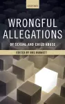 Wrongful Allegations of Sexual and Child Abuse cover