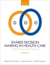 Shared Decision Making in Health Care cover