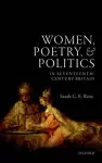 Women, Poetry, and Politics in Seventeenth-Century Britain cover