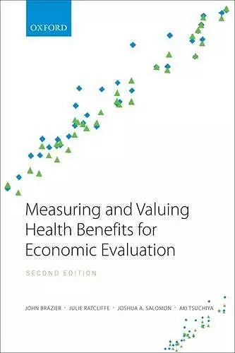 Measuring and Valuing Health Benefits for Economic Evaluation cover