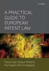 A Practical Guide to European Patent Law cover