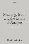 Meaning, Truth, and the Limits of Analysis cover