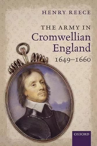 The Army in Cromwellian England, 1649-1660 cover