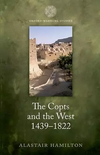 The Copts and the West, 1439-1822 cover