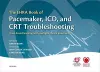 The EHRA Book of Pacemaker, ICD, and CRT Troubleshooting Vol.1 cover