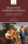 Selecting Europe's Judges cover