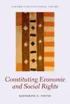 Constituting Economic and Social Rights cover