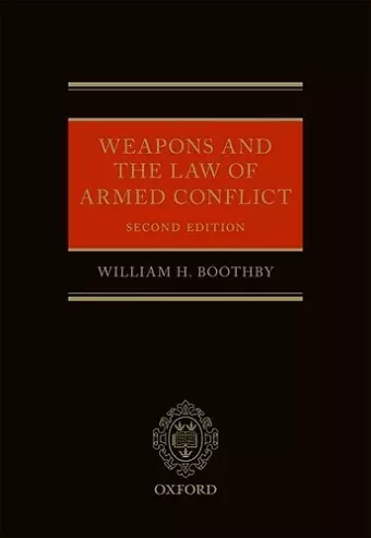 Weapons and the Law of Armed Conflict cover