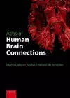 Atlas of Human Brain Connections cover