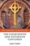 The Fourteenth and Fifteenth Centuries cover