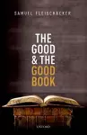 The Good and the Good Book cover