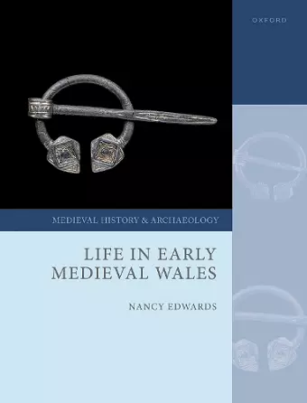 Life in Early Medieval Wales cover