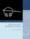 Life in Early Medieval Wales cover