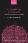 The Morphosyntax of Transitions cover