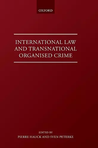 International Law and Transnational Organised Crime cover