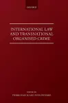 International Law and Transnational Organised Crime cover