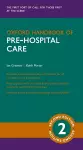 Oxford Handbook of Pre-hospital Care cover