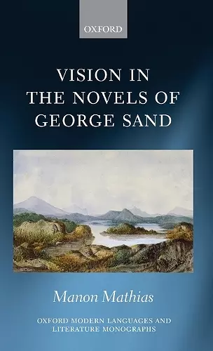 Vision in the Novels of George Sand cover
