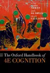 The Oxford Handbook of 4E Cognition cover