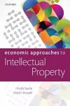 Economic Approaches to Intellectual Property cover