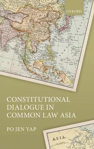 Constitutional Dialogue in Common Law Asia cover