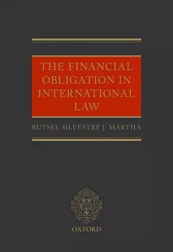 The Financial Obligation in International Law cover