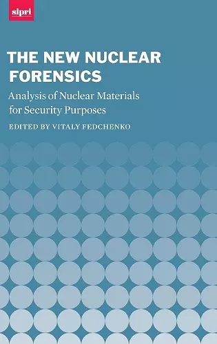 The New Nuclear Forensics cover