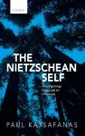 The Nietzschean Self cover