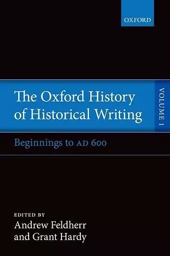 The Oxford History of Historical Writing cover