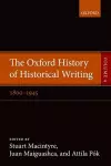 The Oxford History of Historical Writing cover