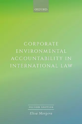 Corporate Environmental Accountability in International Law cover