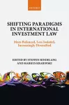 Shifting Paradigms in International Investment Law cover