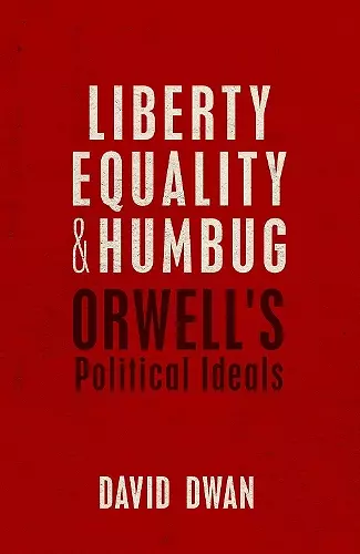 Liberty, Equality, and Humbug cover