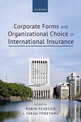 Corporate Forms and Organisational Choice in International Insurance cover