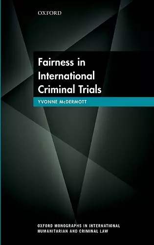 Fairness in International Criminal Trials cover