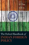 The Oxford Handbook of Indian Foreign Policy cover