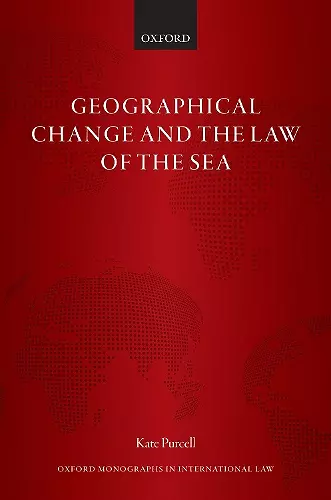 Geographical Change and the Law of the Sea cover